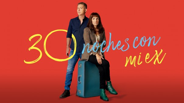30 Nights with My Ex | Top Comedy Movies from Argentina to Watch in 2025