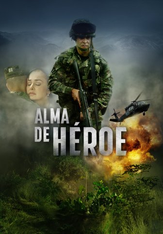 pelicula colombiana alma de heroe