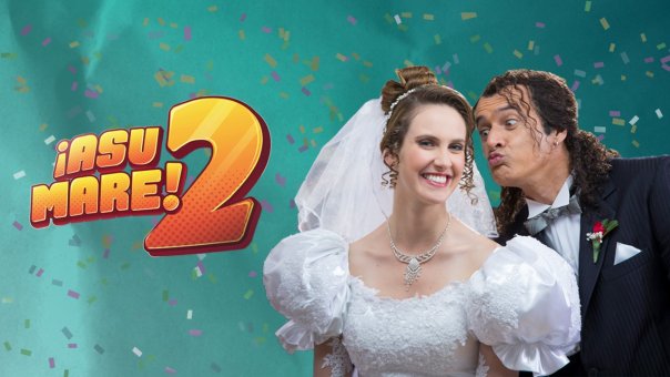 Asu Mare! 2 | Top Películas de Comedia de Perú para Ver Ahora