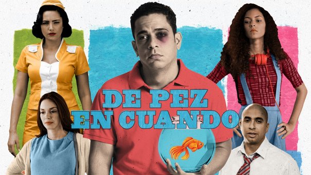 De Pez en Cuando | Top 10 Películas de Comedia de República Dominicana para ver Ahora