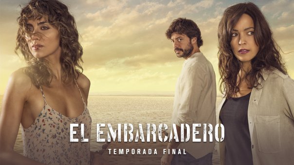 El Embarcadero | Top Drama TV Series from Spain to Watch in 2025