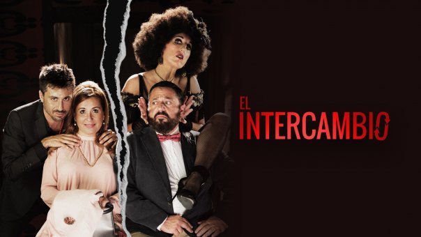 El Intercambio | Top 10  Movies from Spain to Watch Right Now