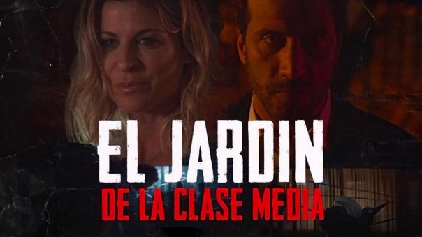 El Jardín de la Clase Media | Top Movies from Argentina to Watch Right Now