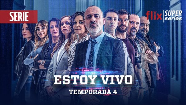 Estoy Vivo | Top TV Series in Spanish to Watch Right Now