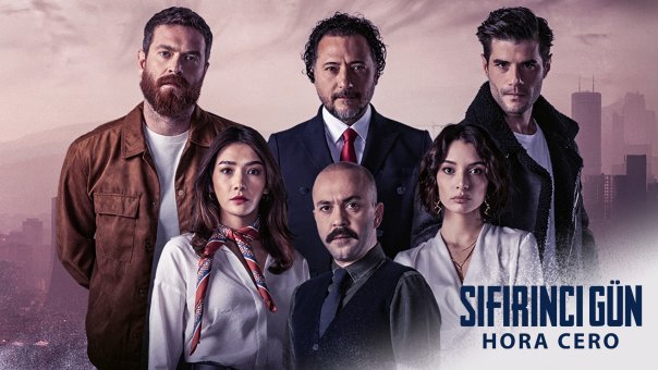 Hora Cero (Sifirinci Gun) | Top 10 Series de TV  de Turquía para ver Ahora