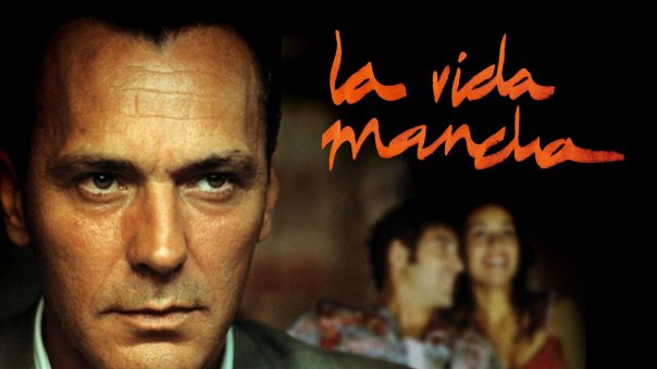 La Vida Mancha | Top Drama Movies from Spain to Watch Right Now