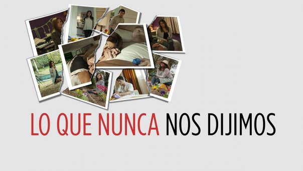 Lo Que Nunca Nos Dijimos | Top Drama Movies from Mexico to Watch Right Now