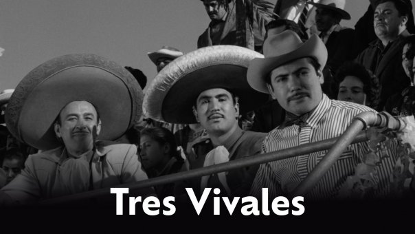Los Tres Vivales | Top Comedy Movies from Mexico to Watch Right Now
