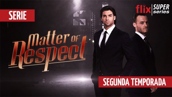 Matter of Respect | Top Series de Drama de Turquía para Ver Ahora