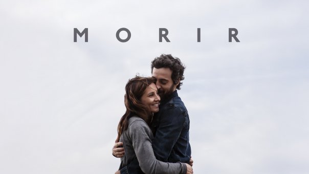 Morir | Top Drama Movies from Spain to Watch Right Now
