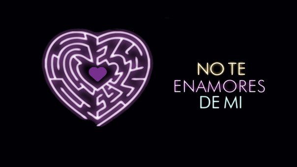 No Te Enamores De Mi | Top Películas de Romance de Argentina para ver Ahora