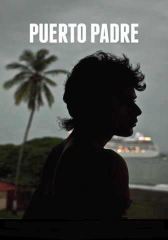 pelicula costarricense y mexicana puerto padre