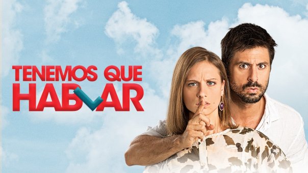 Tenemos que hablar | Top Películas de Comedia Romántica de España para ver en 2025