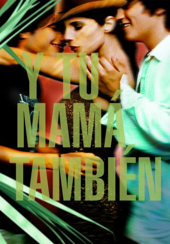 pelicula mexicana y tu mama tambien